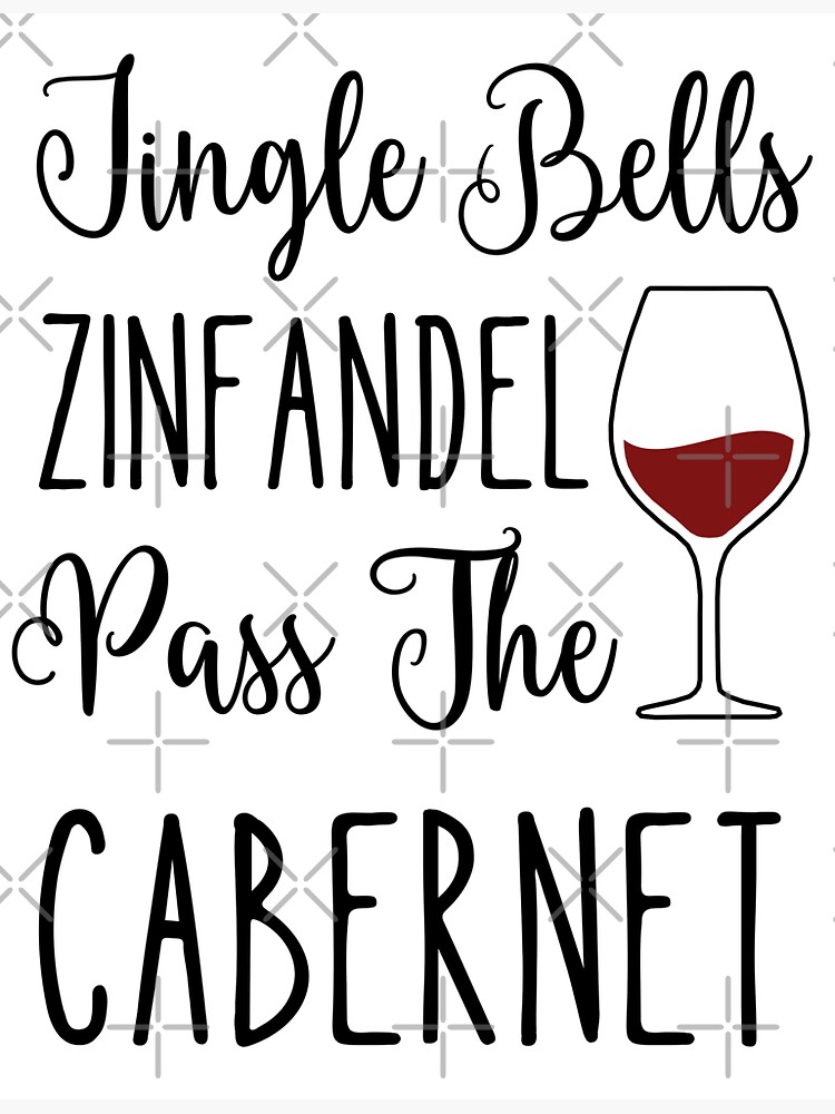 "Jingle Bells Zinfandel Pass the Funny Christmas (light
