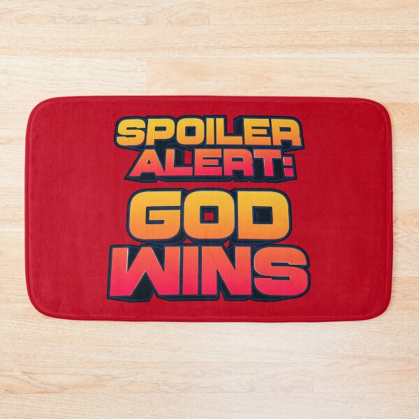 Item preview, Spoiler Alert: God Wins designed and sold by plushism.