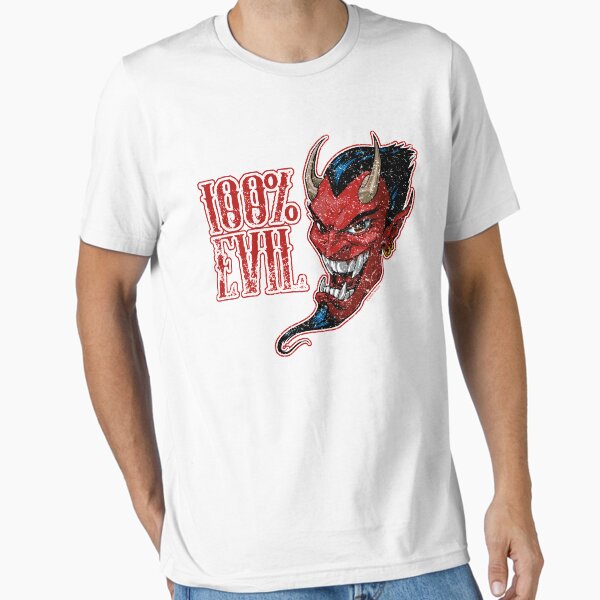 100% EVIL - For White and Colours Essential T-Shirt