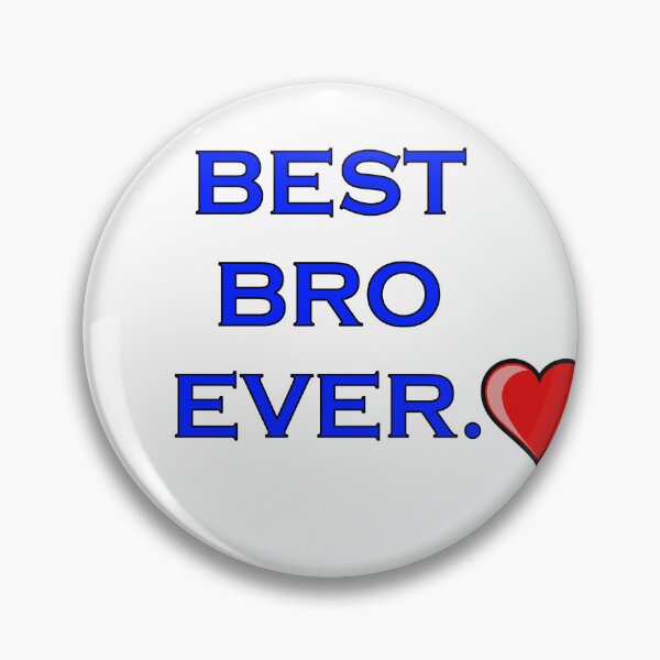 Item preview, BEST BRO EVER DESIGN designed and sold by Creations-by-AD.