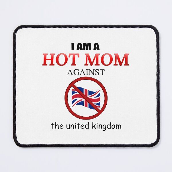 Item preview, hot moms against the uk designed and sold by eggheadkids.