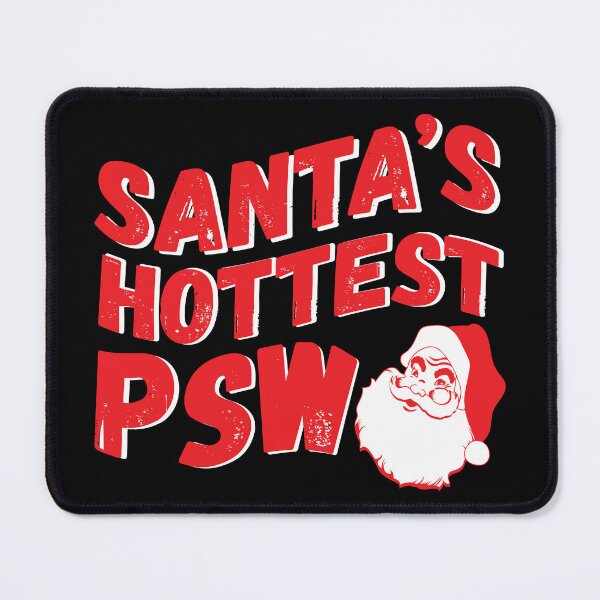 Item preview, Santa's Hottest PSW designed and sold by TaraGbear.