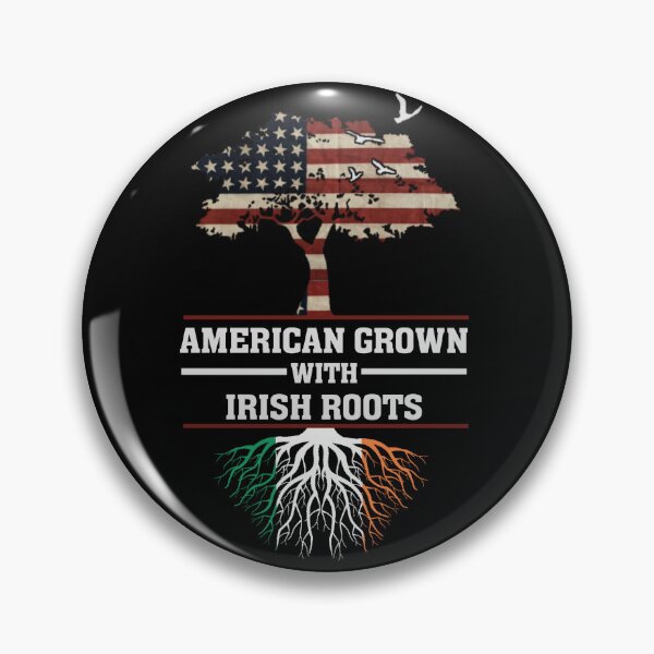 Item preview, American Grown Irish Roots Flag Ireland ST PATRICKS DAY designed and sold by NeboulaHamra.
