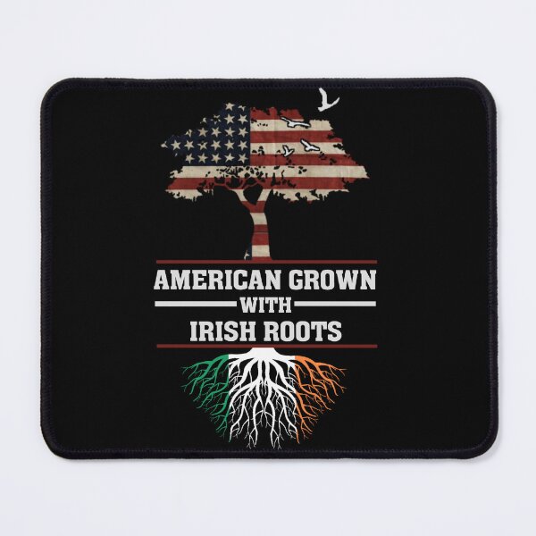 Item preview, American Grown Irish Roots Flag Ireland ST PATRICKS DAY designed and sold by NeboulaHamra.
