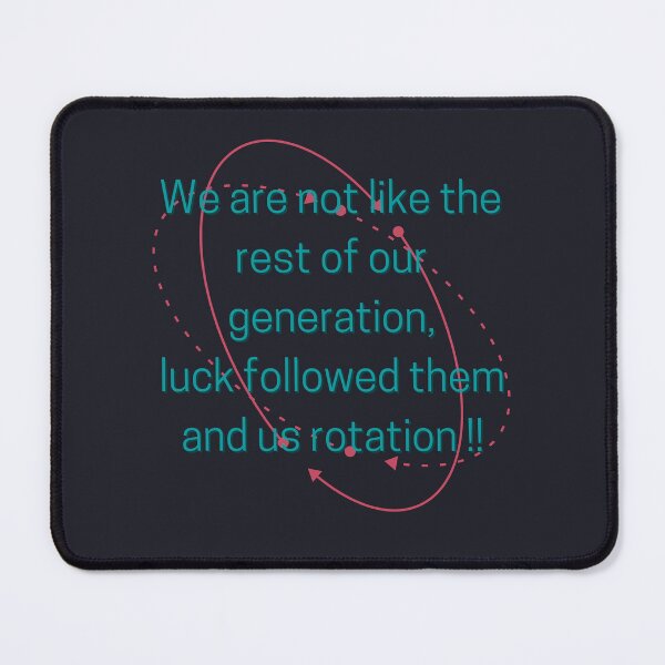 Item preview, We are not like the rest of our generation.. designed and sold by sarantis.