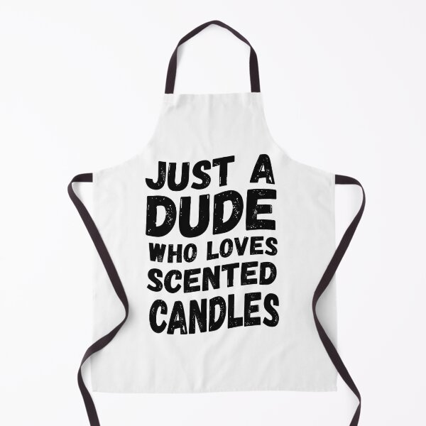 Item preview, Just a dude who loves scented candles designed and sold by TaraGbear.