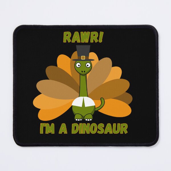 Item preview, Rawr I'm a dinosaur designed and sold by Ayalolo2020.