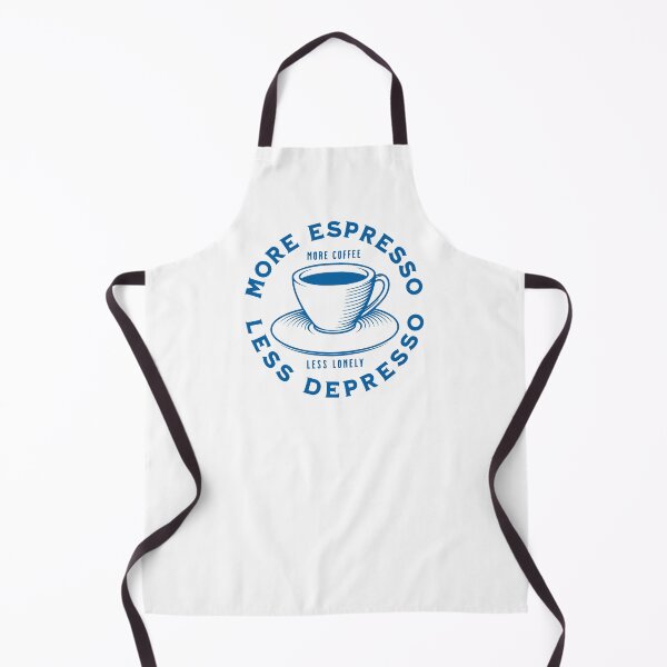 Item preview, More Espresso Less Depresso, More Coffee Less Lonely, Blue designed and sold by anghelapparel.