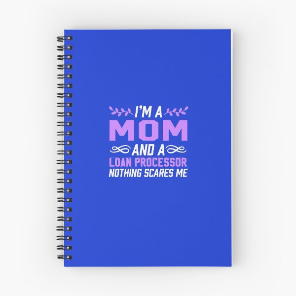 Item preview, I'm A Mom & Loan Processor Nothing Scares Me  designed and sold by AlwaysAwesome.