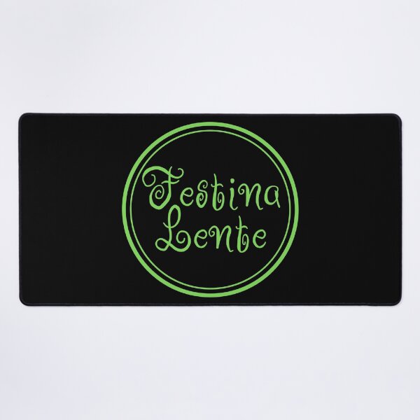 Item preview, Festina Lente - Make Haste Slowly - Latin Phrases designed and sold by JourneyCreative.