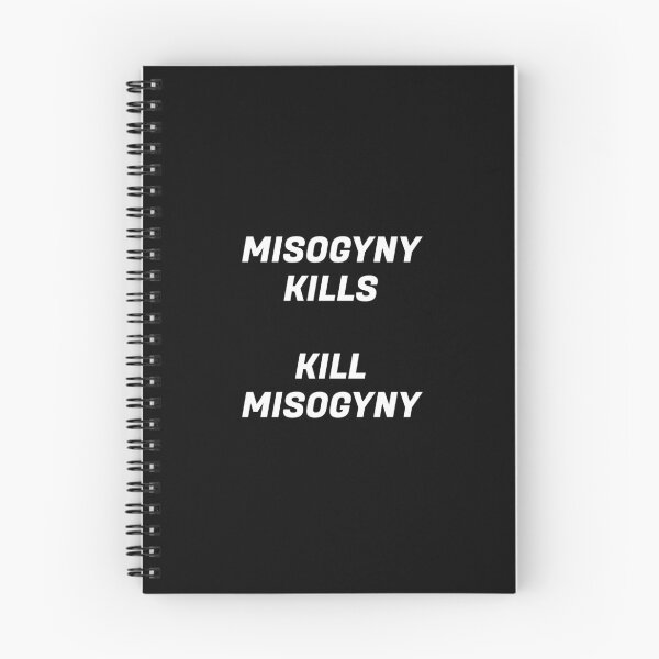 Item preview, Misogyny Kills - Kill Misogyny designed and sold by Inspirationmotivation.