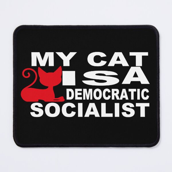 Item preview, My Cat Is A Democratic Socialist designed and sold by GridText.