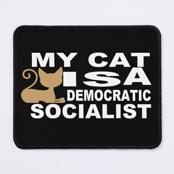 Item preview, My Cat Is A Democratic Socialist designed and sold by GridText.