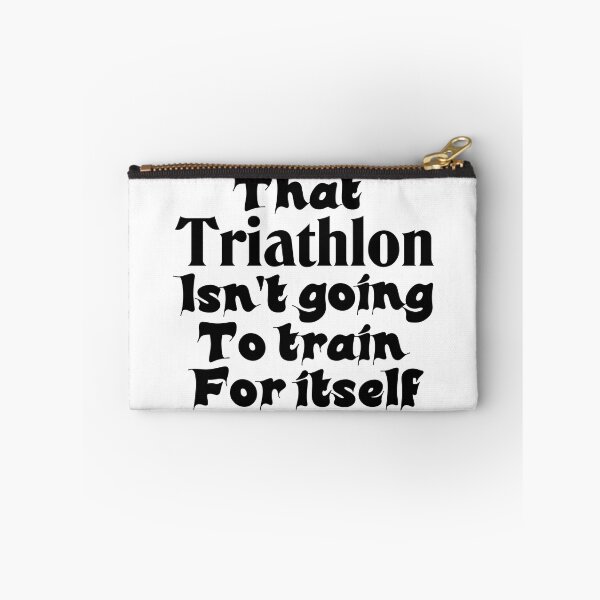 Item preview, Best Triathlon Quotes Ever That Triathlon Isn't Going To Train For Itself Funny Saying designed and sold by Sonatablue.