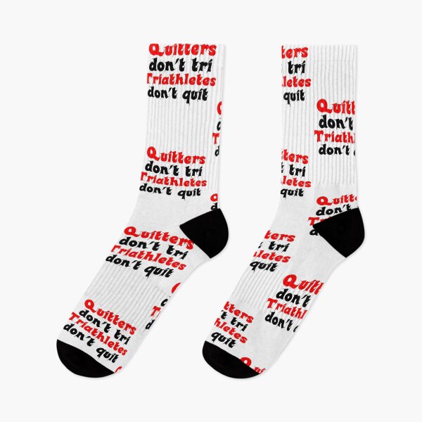 Item preview, Best Triathlon Quotes Quitters Don't Tri Triathletes Don't Quit Funny Saying designed and sold by Sonatablue.