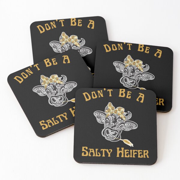 Item preview, Don't Be A Salty Heifer, Sassy Cow, Retro Sarcastic, Funny Cow Lover, Crazy Heifer, Vintage Farm  designed and sold by Diferenty Shop  ⭐⭐⭐⭐⭐.