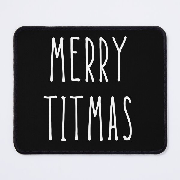 Item preview, MERRY TITMAS | FUNNY CHRISTMAS QUOTE designed and sold by Festive Feminist.