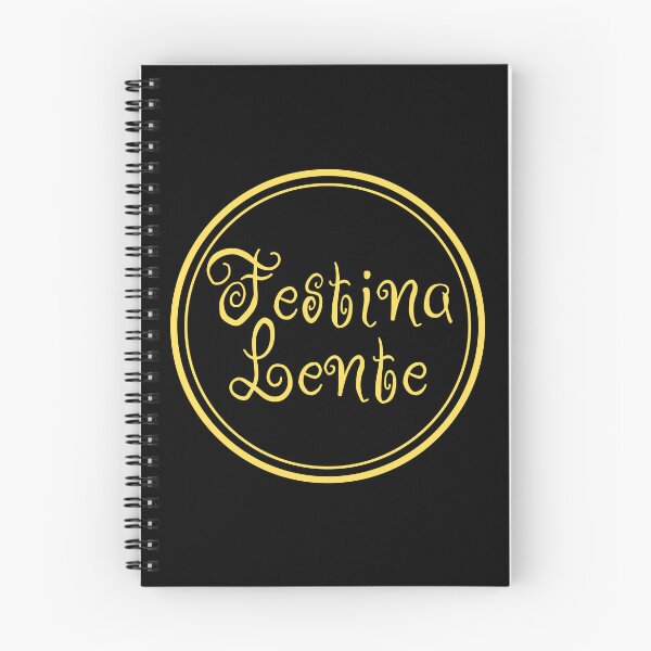 Item preview, Festina Lente - Make Haste Slowly - Latin Phrases designed and sold by JourneyCreative.