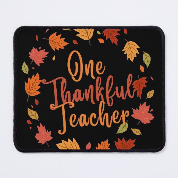 Item preview, One Thankful Teacher designed and sold by NineSevenFour.