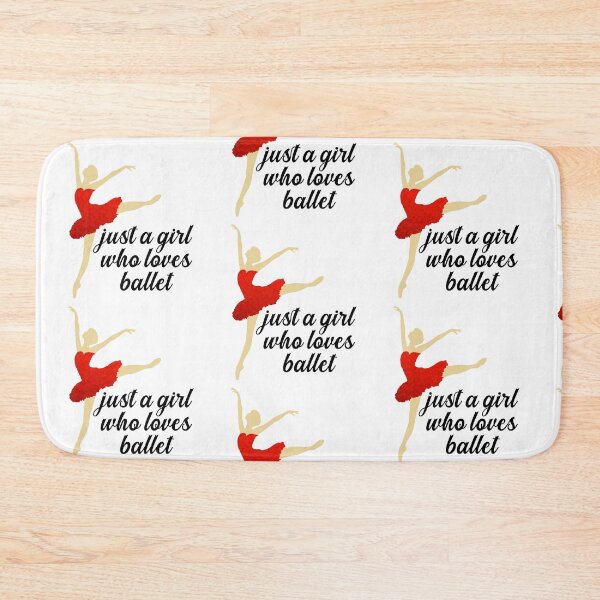 Item preview, Just a Girl Who Loves Ballet designed and sold by nextneveldesign.