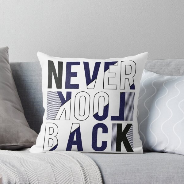 Item preview, 'Never Look Back' Motivational Quote Typography Design designed and sold by deepakrode7.