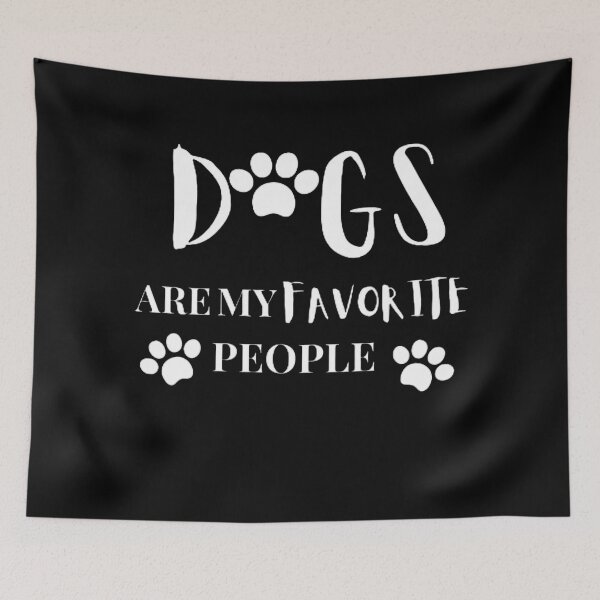 Item preview, Funny  dogs are my favorite people  designed and sold by mystylecorner.