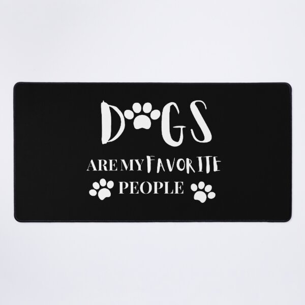 Item preview, Funny dogs are my favorite people designed and sold by mystylecorner.