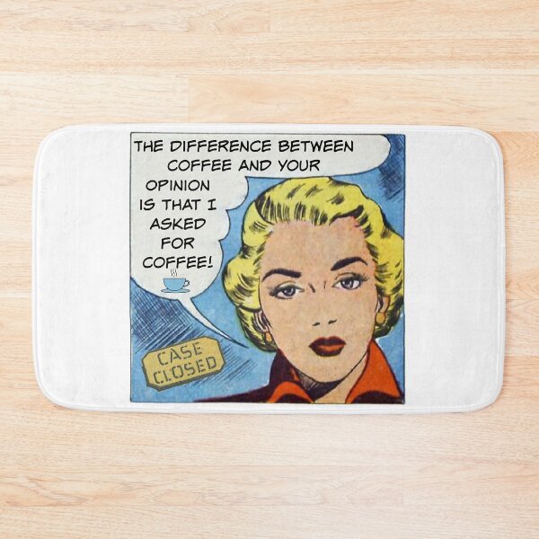 Item preview, The Difference Between Coffee and Your Opinion is that I Asked for Coffee! designed and sold by SSustainable.