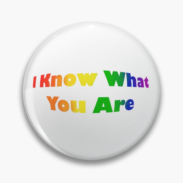 Item preview, I Know What You Are Rainbow Meme designed and sold by Scout  Strong.