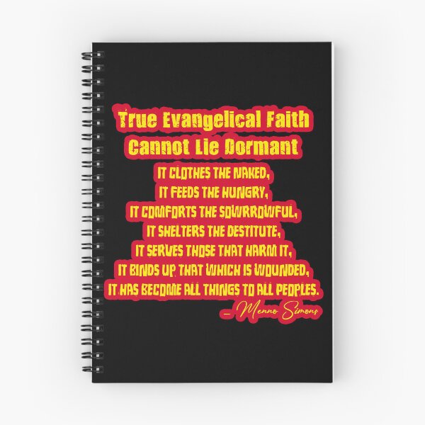 Item preview, True Evangelical Faith - Menno Simons Quote designed and sold by midofeverywhere.