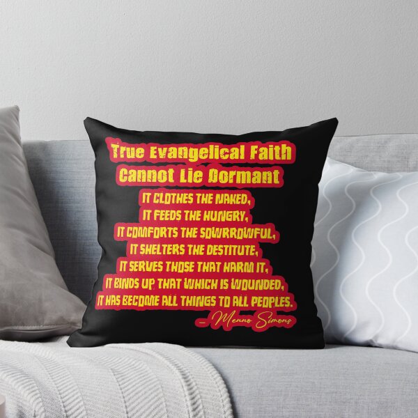 Item preview, True Evangelical Faith - Menno Simons Quote designed and sold by midofeverywhere.