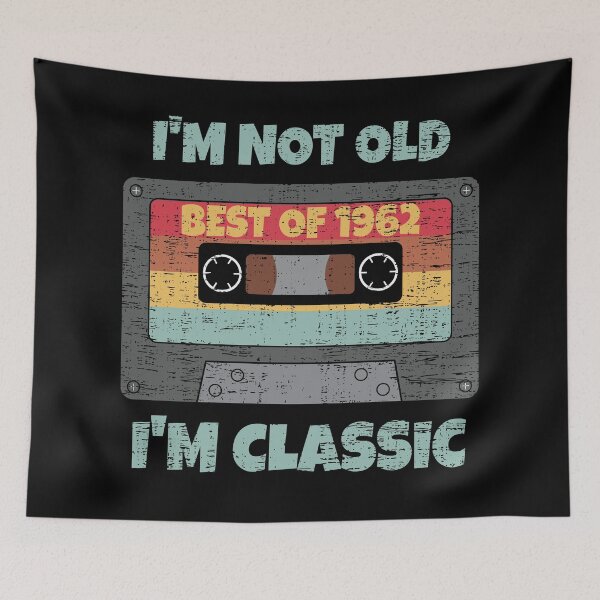 Item preview, I'M NOT OLD I'M CLASSIC BEST OF 1962 RETRO VINTAGE FUNNY DISTRESSED CASSETTE BIRTHDAY GIFT designed and sold by Kipcio.