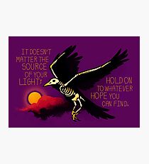 "Hold on To Whatever Hope You Can Find" Skeleton Crow Photographic Print