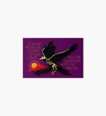 "Hold on To Whatever Hope You Can Find" Skeleton Crow Art Board