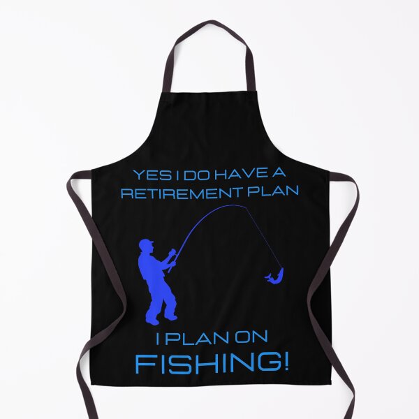 Item preview, Yes I do have a retirement plan I plan on fishing | I plan on fishing | Iove fishing designed and sold by BlessedConcepts.