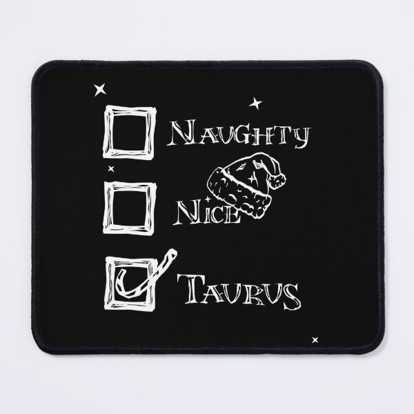 Item preview, Naughty Nice I Tried Taurus designed and sold by rhombusOnion.