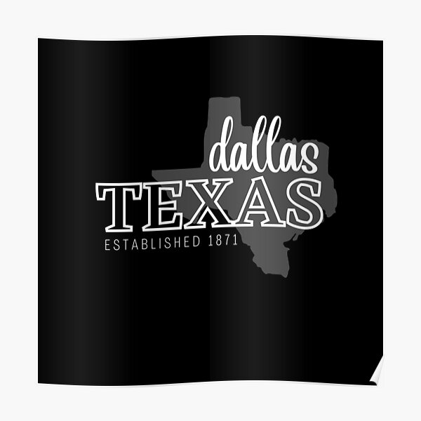 Dallas Texas Poster For Sale By Cgrimpo Redbubble 2328