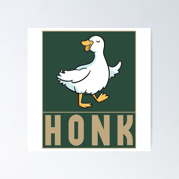 Honk Honk Honk Goose A5 Print funny meme goose print -  Portugal