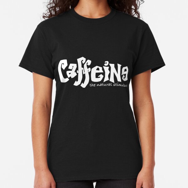 OG Caffeine Classic T-Shirt