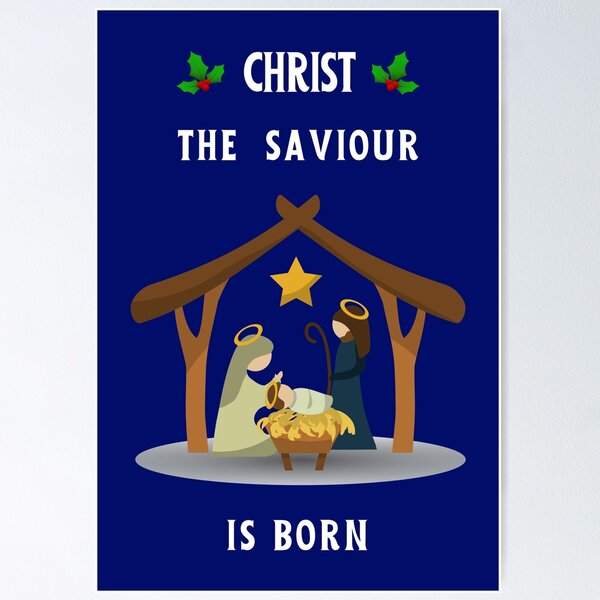 Christ the saviour is born Christmas begins with Christ