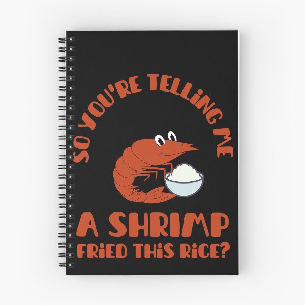 Item preview, So A shrimp fried this rice? designed and sold by MandyLS24.