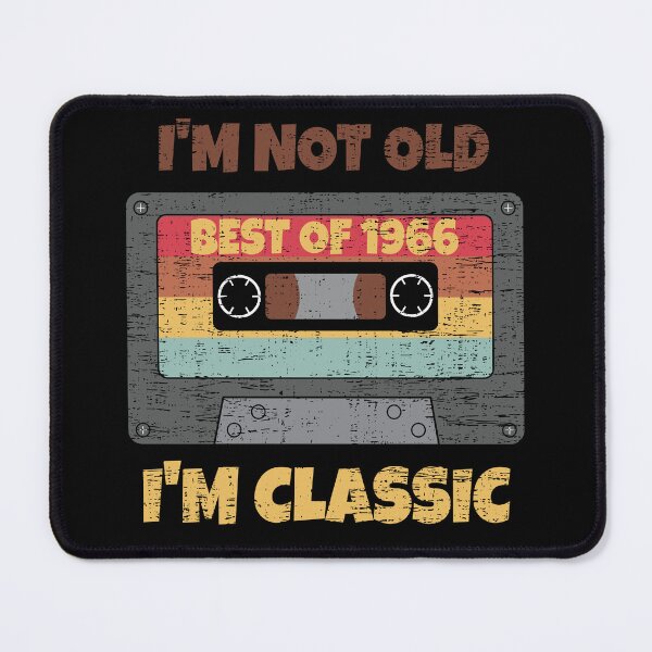 Item preview, I'M NOT OLD I'M CLASSIC BEST OF 1966 RETRO VINTAGE FUNNY DISTRESSED CASSETTE BIRTHDAY GIFT designed and sold by Kipcio.