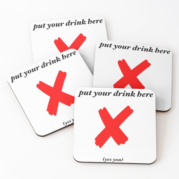 Item preview, put your drink here with giant red X designed and sold by allyciaa.