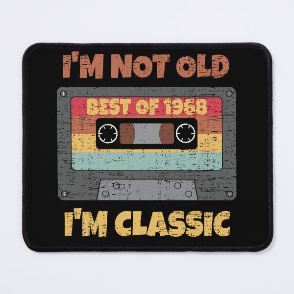 Item preview, I'M NOT OLD I'M CLASSIC BEST OF 1968 RETRO VINTAGE FUNNY DISTRESSED CASSETTE BIRTHDAY GIFT designed and sold by Kipcio.