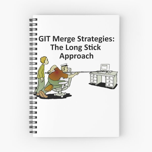 Item preview, Git Merge Strategies The Long Stick Approach, black text v2 designed and sold by devscape.