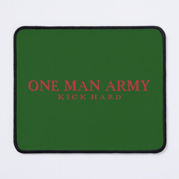 Item preview, One Man Army, Kick Hard, Training Day, Activate Your Mind, Fitness Workout, Energy Positive Vibes designed and sold by Ivan333Croatia.