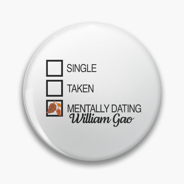 Item preview, Mentally dating William Gao Leaves designed and sold by ManoTV.