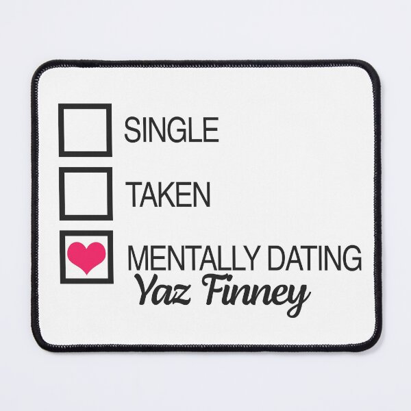 Item preview, Mentally dating Yaz Finney Heart designed and sold by ManoTV.
