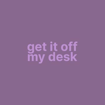 Artwork thumbnail, Get It Off My Desk Lavender Haze Lyrics Taylor Swift by BoldNFresh