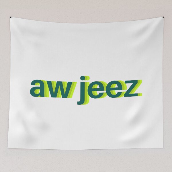 Item preview, Aw Jeez - Midwestern Slang designed and sold by luckymooninc.